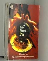 Psi : enquête sur les phénomènes paranormaux 2290311634 Book Cover