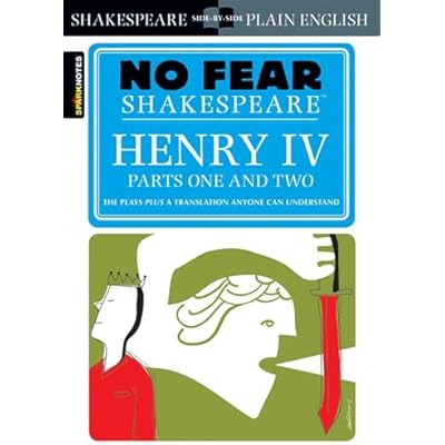 Henry IV (Sparknotes No Fear Shakespeare)