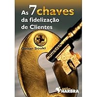As 7 Chaves da Fidelização de Clientes 8529403177 Book Cover