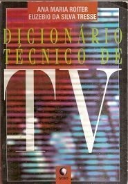 Paperback Dicionário Técnico de TV [Portuguese_Brazilian] Book