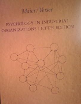 Psychology in Industrial Organizations