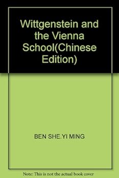Wittgenstein and the Vienna School(Chinese Edition)