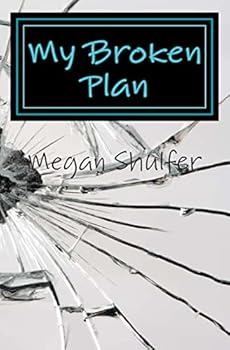 Paperback My Broken Plan Book