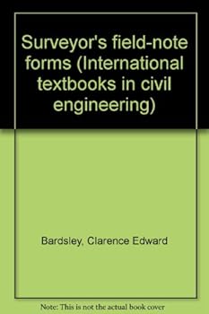 Hardcover Surveyor's field-note forms (International textbooks in civil engineering) Book
