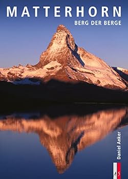 Hardcover Matterhorn: Berg der Berge [German] Book
