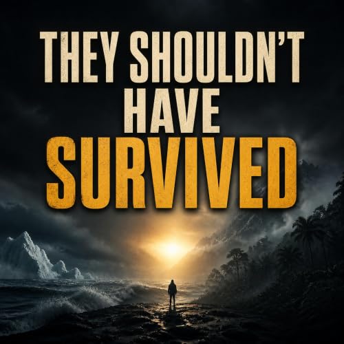 They Shouldn't Have Survived copertina