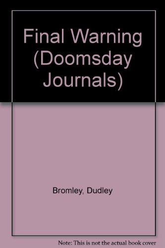 Final Warning (Doomsday Journals) 0516022431 Book Cover
