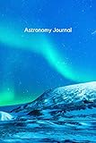 celestron 114eq powerseeker  The Stargazer\'s Astronomy Journal - Aurora Borealis - Home Telescope Astronomical Notebook: Record Of The Night Sky Lunar Almanac (Astronomy Good Notebooks, Band 10)