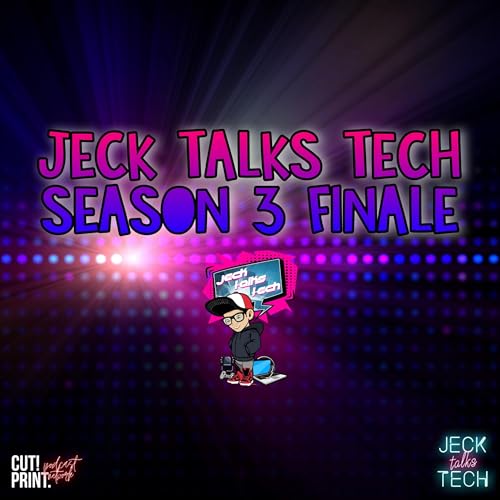 Jeck Talks Tech - Season 3 Finale - 2022 Plans