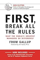FIRST, BREAK ALL THE RULES 1595622381 Book Cover