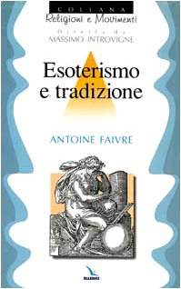 Paperback Esoterismo e tradizione [Italian] Book