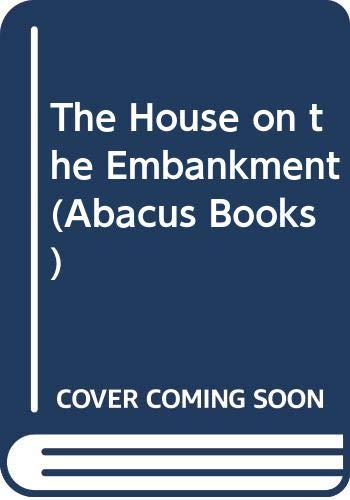 The House on the Embankment (Abacus)
