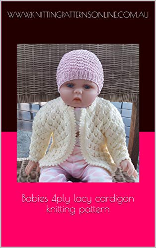 lacy baby cardigan knitting pattern
