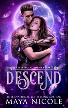 Descend - Book #2 of the Celestial Academy