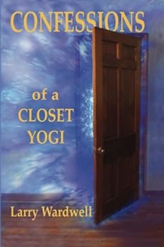 Paperback Confessions of a Closet Yogi Book