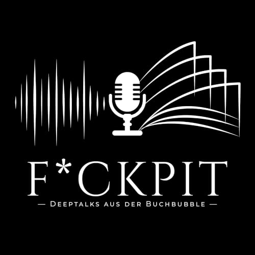『F*ckpit &ndash; Deeptalks aus der Buchbubble』のカバーアート