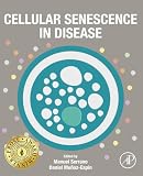 Cellular Senescence in Disease