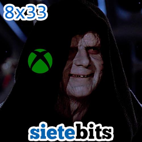 SieteBITS 8x33 | Xbox es el mal, te lleva al lado oscuro y sacrifica gatitos