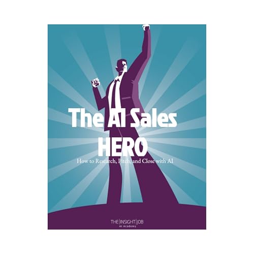 The AI Sales HERO Audiolibro Por The Insight Job AI Academy arte de portada