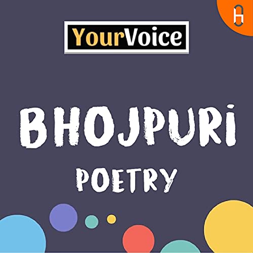 Couverture de Bhojpuri Poetry by Your Voice