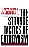 The Strange Tactics of Extremism