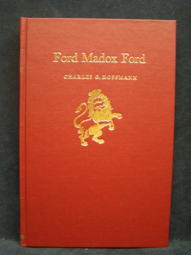 Ford Madox Ford, (Twayne's English authors seri... B0006BQTKS Book Cover