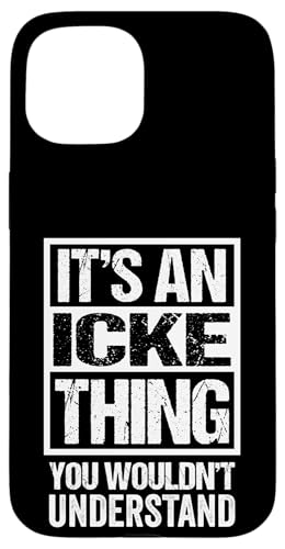 It's An Icke Thing You Wouldn't Understand Berlin Dialect �X�}�z�P�[�X iPhone 15 �p