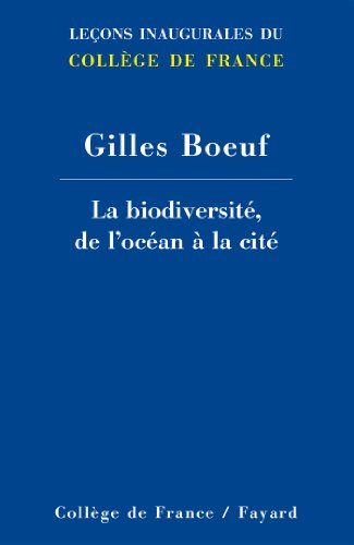 La biodiversité, de l'océan à la cité Livre eBook France