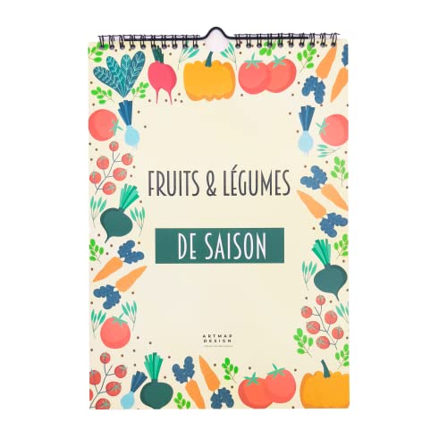 Fruits et Légumes de saison | Calendrier perpétuel à suivre au fil des mois | Livre de cuisine chaque année | Format 21 x 29,7 cm (A4) | Idée cadeau