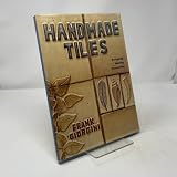 Handmade Tiles: Designing, Making, Decorating