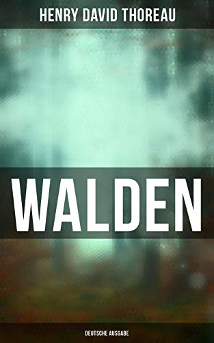 WALDEN - Deutsche Ausgabe (German Edition)