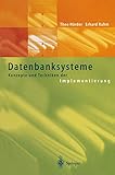 Datenbanksysteme: Konzepte und Techniken der Implementierung (German Edition)