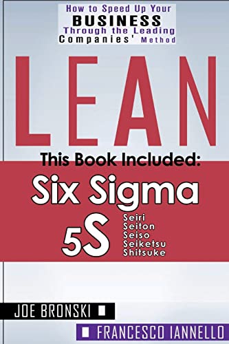Lean Tools - Six Sigma & 5S: 2 Manuscripts + 1 Bonus Book