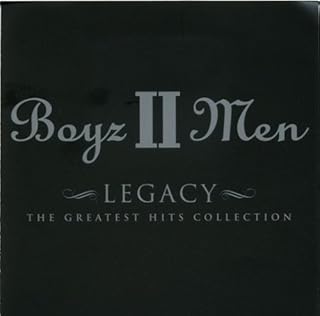 レガシー~ボーイズ2メン・グレイテスト・ヒッツ