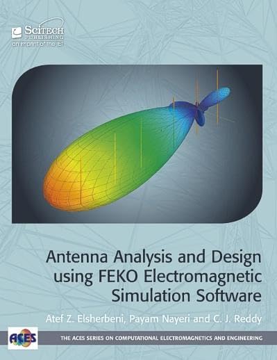 Antenna Analysis and Design using FEKO Electromagn
