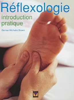 Hardcover Réflexologie : Introduction pratique [French] Book