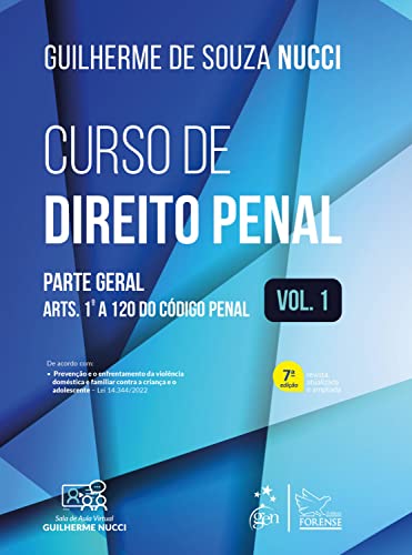 Curso de Direito Penal - Parte Geral - Vol. 1: Volume 1