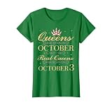 Real Queens are Born On October 3, 3rd October Birthday T-Shirt, Women, Kelly Green, XX-Large