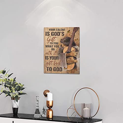 God Guitar Music Decor Wall Art You Talent Is God’s Gift Jesus Guitar Instrument Musical Musician Gift Pictures Wall Decor Canvas Painting Prints Artwork Framed For Music Room Bedroom Bathroom 12"X16" #TOP1