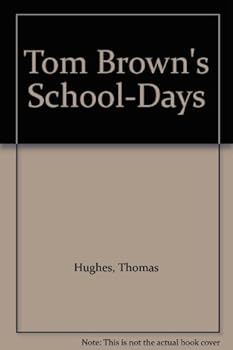 Unknown Binding Tom Brown's School-Days Book