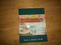 Drugs of Abuse: A Quick Information Guide 1609042301 Book Cover