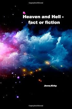 Paperback Heaven and Hell - Fact or Fiction Book