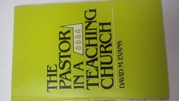 Paperback The Pastor in a Teaching Church Book