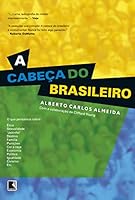 A Cabeca Do Brasileiro 8501079014 Book Cover