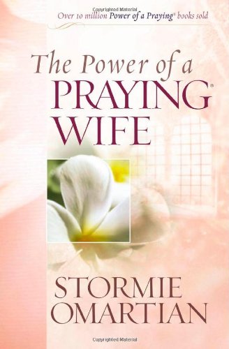 The Power of a Praying Wife Deluxe Edition
