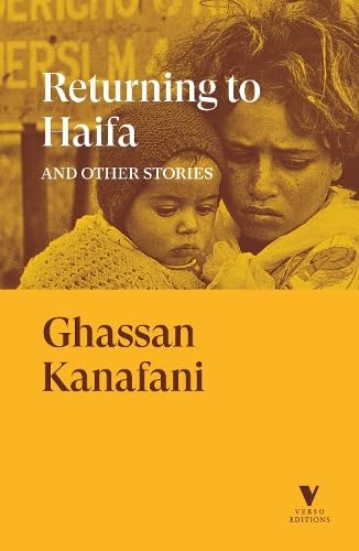 Returning to Haifa: and Other Stories (Verso Editions)