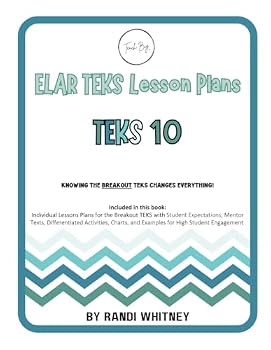 Paperback ELAR TEKS Lesson Plans - TEKS 10 (Teach BIG!) Book
