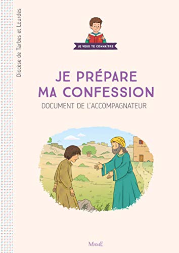 Je prépare ma confession : Document de l'accompagnateur