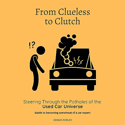From Clueless to Clutch by Dennis Robles episode artwork
