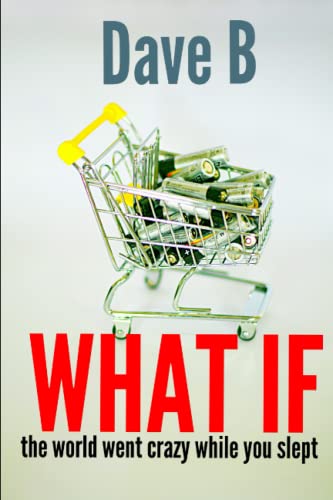 What if...: The world went crazy while you slept (Teenagers)